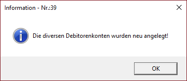 Volzugsmeldung nach dem Anlegen der diversen Debitorenkonten